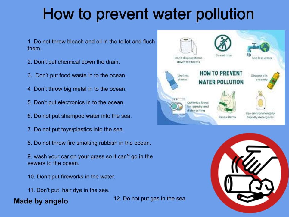 How To Pervent Water Pollution – Angelo @ Panmure Bridge School